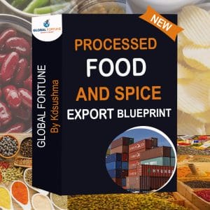 Processed Food & Spice Export Blueprint